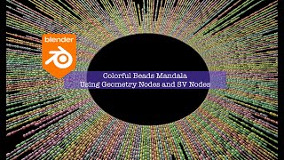 LIVENODING Colorful Beads Mandala Using Geometry Nodes & SV