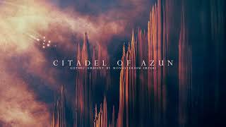 Gothic Ambient I: Citadel of Azun | 1 hour of Illuminated chants | WH40kinspired