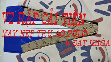 RẬP CẢI TIẾN gá bổ trụ nẹp áo polo v2 đặt trực tiếp khóa