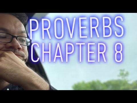 Proverbs chapter eight Bible reading #audiobible - YouTube