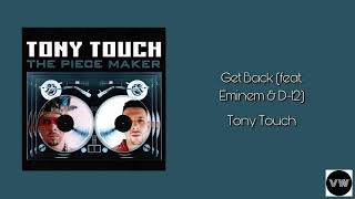 Tony Touch, Eminem, & D-12 - Get Back (Clean Version)