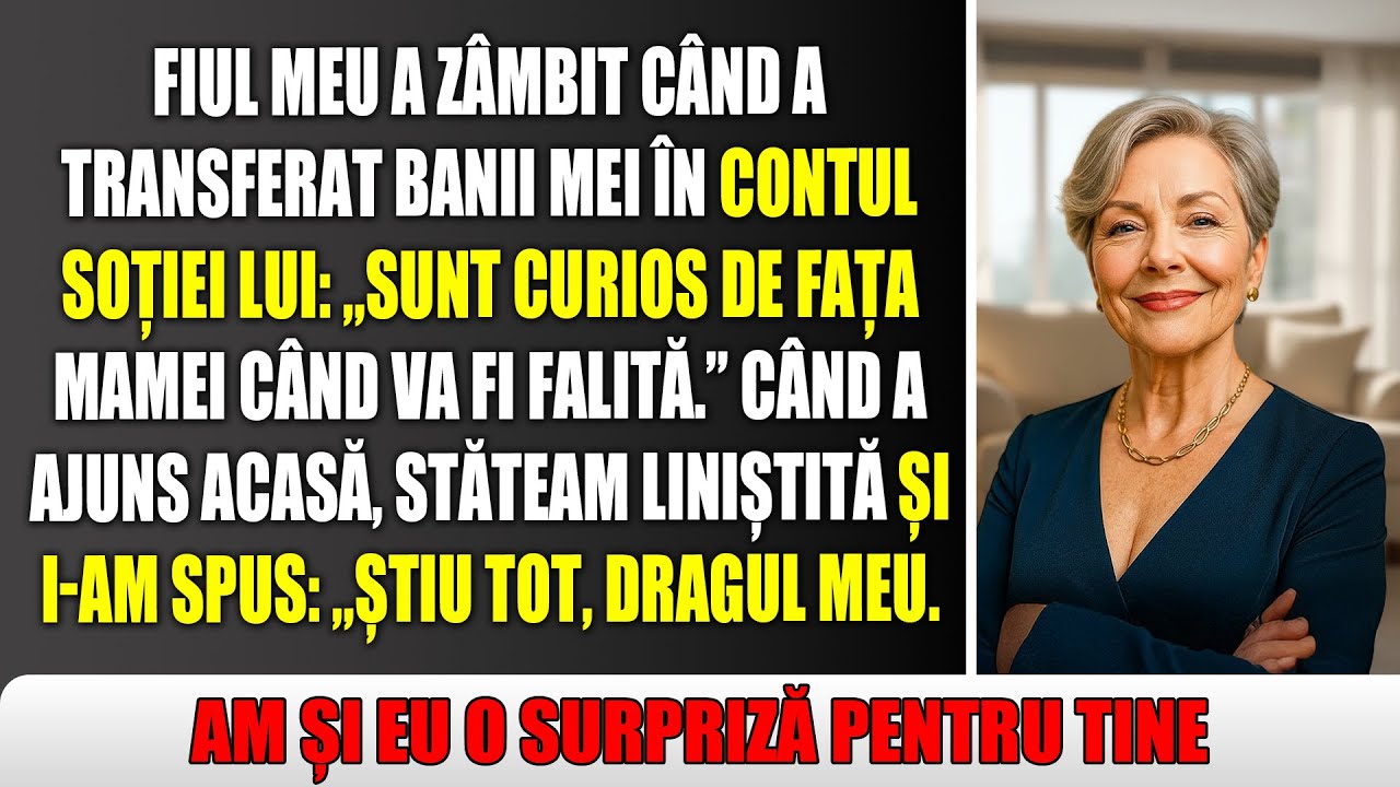 Îmi imaginez fața ei când va vedea contul gol, a rânjit fiul meu.