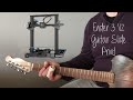 I 3D printed a Guitar Slide on a Creality Ender 3 V2. How does it sound?