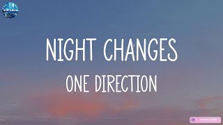 One Direction - Night Changes [Mix Lyrics] Wiz Khalifa, Sia, Shawn Mendes