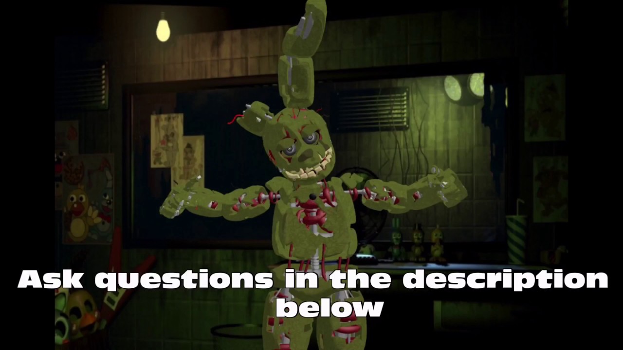 [closed] questions for Springtrap interview part 2 - YouTube