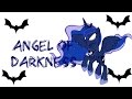 Angel Of Darkness PMV Princess Luna 