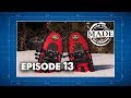 Made For The Outdoors (2017) Episode 13: Northern Lites Snowshoes & Strikemaster Ice Augers