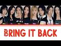 [JP/ROM/ENG/FR] Bring It Back - GPP Color Coded Lyrics ENGLISH SUB VOSTFR + LINE DISTRIBUTION