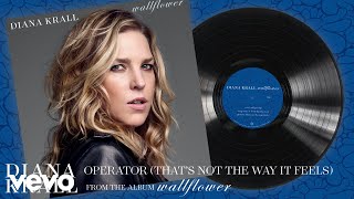diana krall operator that s not the way it feels audio