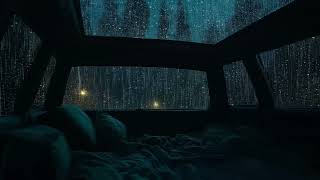 🌌🚗 Parked Beneath the Rainy Sky | 3 Hours Deep Sleep Ambience | Study Stress Relief Healing Focus