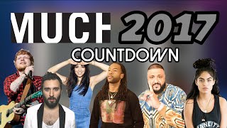All the Songs from the 2017 MuchMusic Countdown