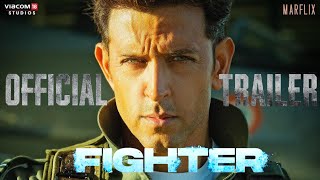 FIGHTER TRAILER | Hrithik Roshan | Anil Kapoor | Deepika Padukone | Fighter Movie Trailer fighter