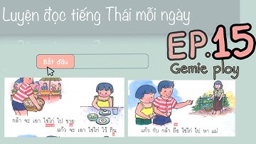 Học TIẾNG THÁI cơ bản - Tiếng Thái lớp 1 quyển 1 - EP.15