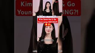 Are Kim Seon-Ho & Go Youn-Jung Dating? The Shocking Truth Behind The Viral 2026 Rumors