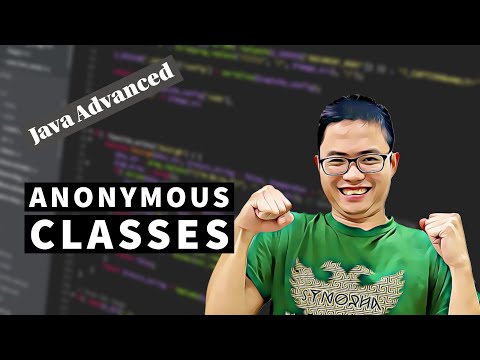 Java Anonymous Classes (Java Advanced)
