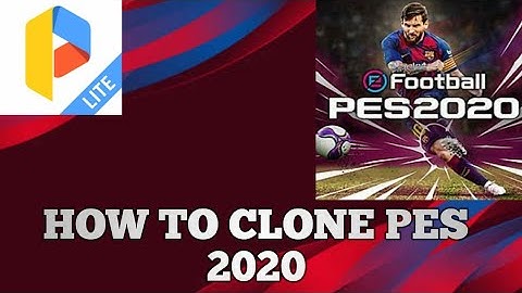 Pes 2020 || How to clone Pes 2020|| No hack and root || Step by Step