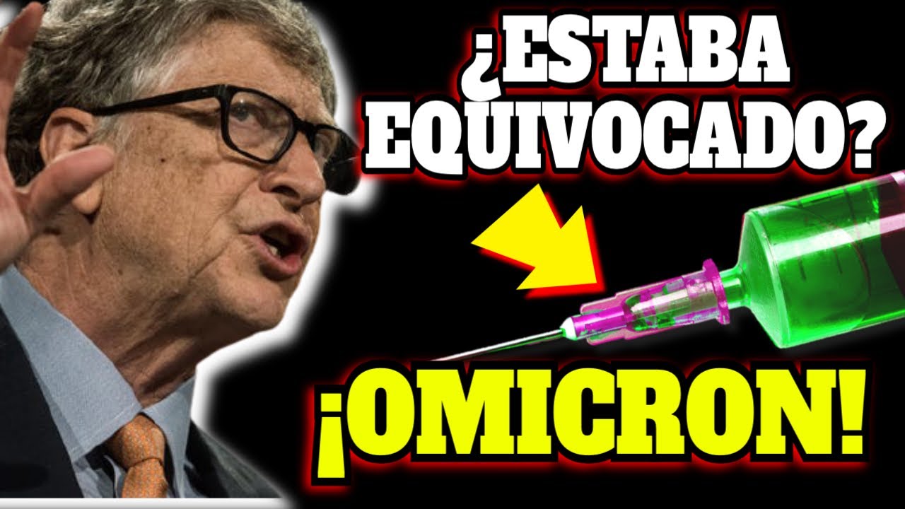 COVID 19| �ALERTA MUNDIAL! BILL GATES anuncia CAT�STROFE por VARIANTE OMICRON del CORONAVIRUS