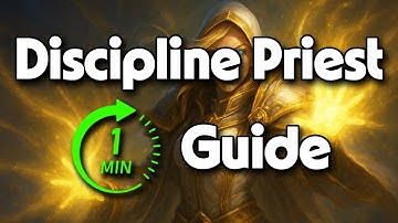 Discipline Priest PvP Guide 11.2 (1 Minute)