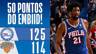 JOEL EMBIID FAZ 50 PONTOS CONTRA OS KNICKS NOS PLAYOFFS