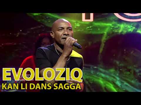 EVOLOZIQ LIVE 2025 - Kan li dans sagga