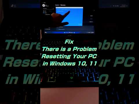 Fix There is a Problem Resetting Your PC in Windows 10, 11 💻 #youtubeshorts #shortsvideo #shorts