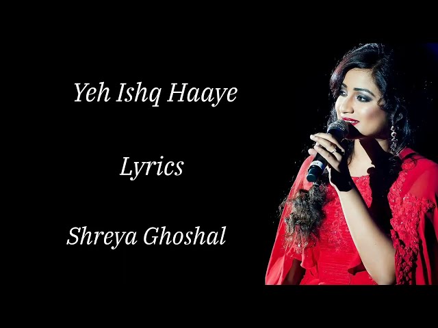 yeh Ishq Hai Lyrics |Shreya Ghoshal | Jab We Met Kareena Kapoor | Shahid Kapoor | RB Lyrics Lover class=