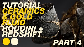 Houdini & Redshift tutorial: Kintsugi Ceramics and Flip Fluid tutorial part 4