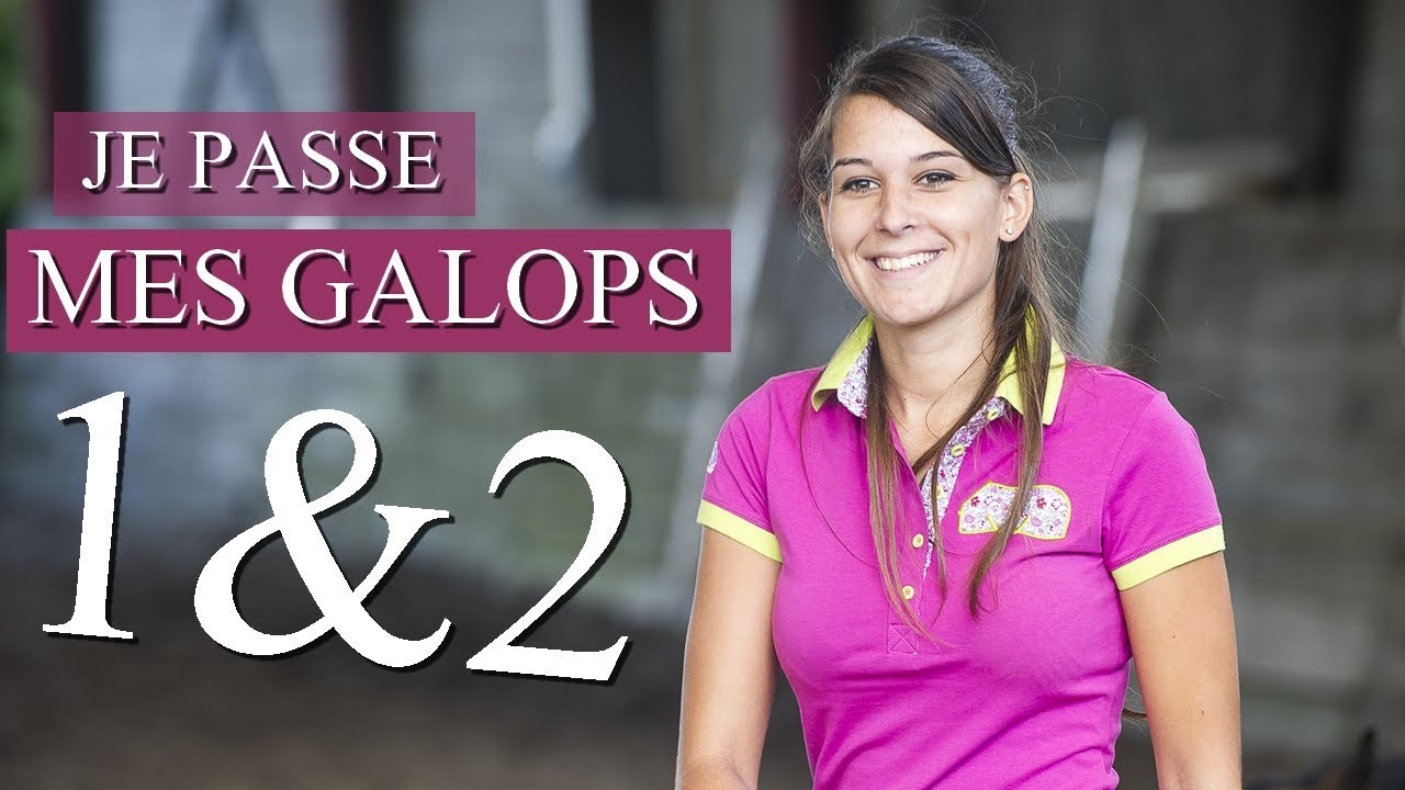 JE PASSE MON GALOP 1 - Quizz GAlop 1 & 2