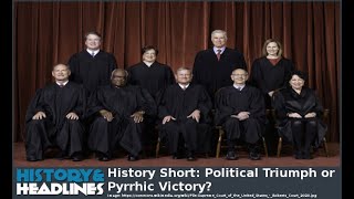History Short: Political Triumph or Pyrrhic Victory?