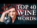 Saying Wine Words | Pronunciation Guide A to Z