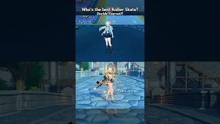 Best Roller Skater Showdown✨ #genshinimpact #wutheringwaves #shorts #hoyoverse #kurogames #fyp #fypシ