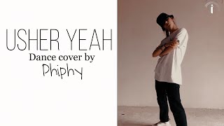 Usher Yeah | Dance cover by Phiphy | Alien Choreography