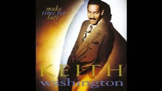 Keith Washington - Ready, Willing And Able