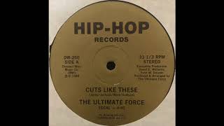 ULTIMATE FORCE / CUT LIKE THESE