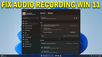 How To Fix Audio or Voice Recording Problems on Windows 11 - Quick Fix