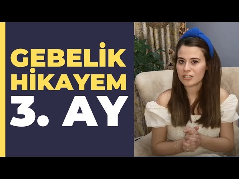 Gebelik Hikayem - 3 Aylik Hamilelik