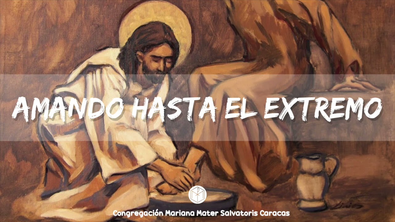 Amando hasta el extremo