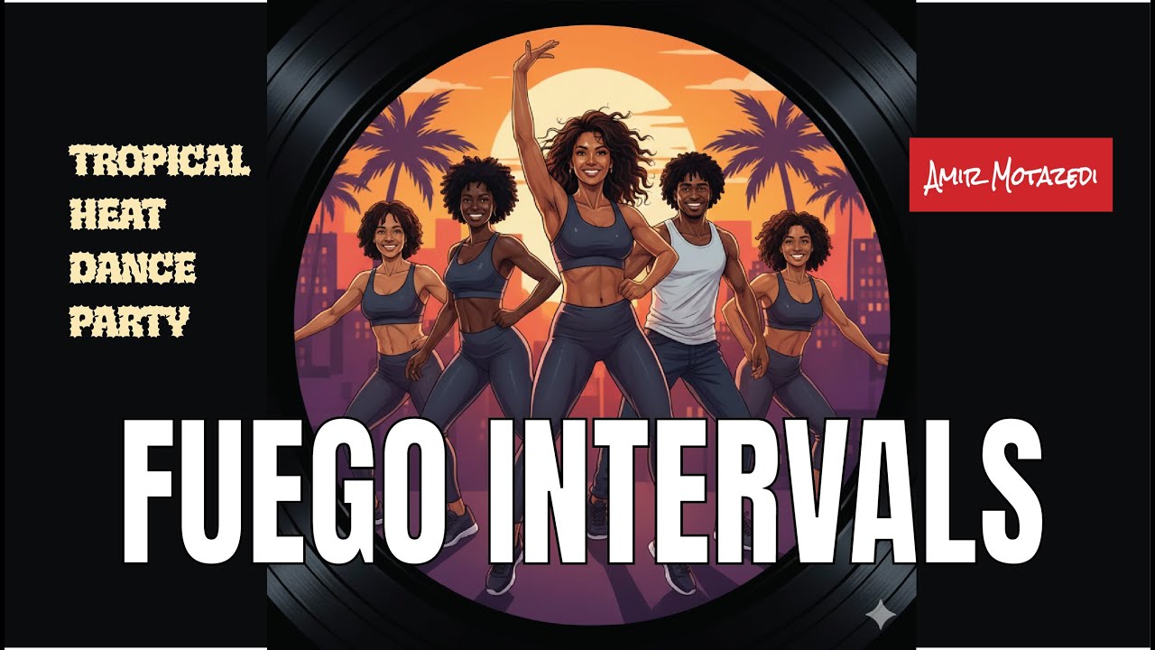 FUEGO INTERVALS: Tropical Heat Dance Party 🌴🔥 18 Min Latin Cardio HIIT (127 BPM) Music Track.