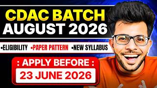 CDAC AUGUST 2026 New Batch Announced🔥 [ Exam Date - Eligibility - Booklet Explained ]