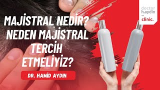 Majistral Nedir? Neden Majistral Tercih Etmeliyiz? - Dr Hamid Aydin