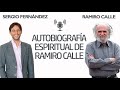 La Autobiografía Espiritual de Ramiro Calle⎮Sergio Fernández, Instituto Pensamiento Positivo