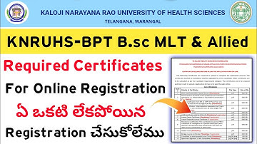 KNRUHS 2024 BPT B.sc MLT & A.H.S Required Documents For Online Registration Process