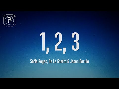 Sofia Reyes - 1, 2, 3 Ft. Jason Derulo x De La Ghetto