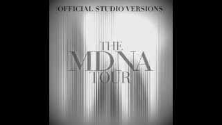 Madonna - Express Yourself (Official MDNA Tour Studio Version)