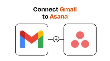How to Connect Gmail to Asana - Easy Integration
