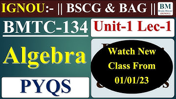 BMTC 134 Previous Year Question Paper (Dec 2021) ll Algebra || IGNOU Exam 2022.