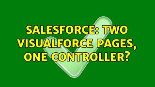 Salesforce: Two Visualforce pages, one controller?