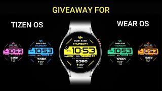 Giveaway -watch face for WEAR OS & TIZEN OS watches - Samsung galaxy watch 4 series & watch 3/active