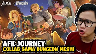 Akhirnya Collab Juga Sama Dungeon Meshi - Afk Journey