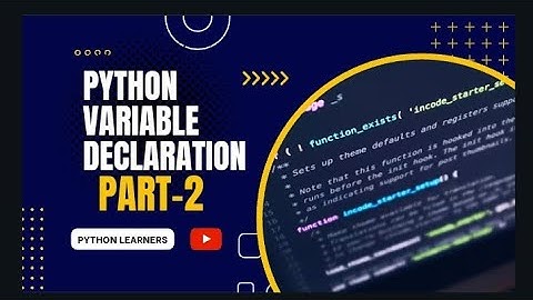 Python Variables, conditions etc. | Video 2 | Part-2 |